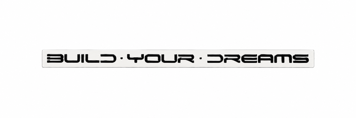 BUILD YOUR DREAMS Car Trunk Emblem Badge – Black
