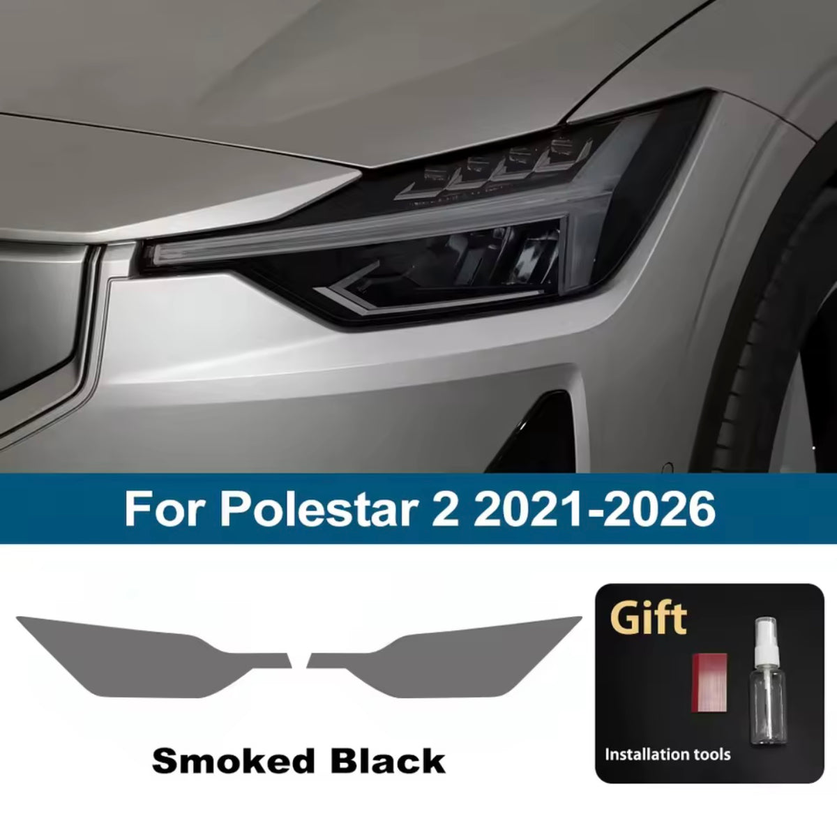 Pre-Cut Smoked Headlight Tint for Polestar 2 (2021–2026)