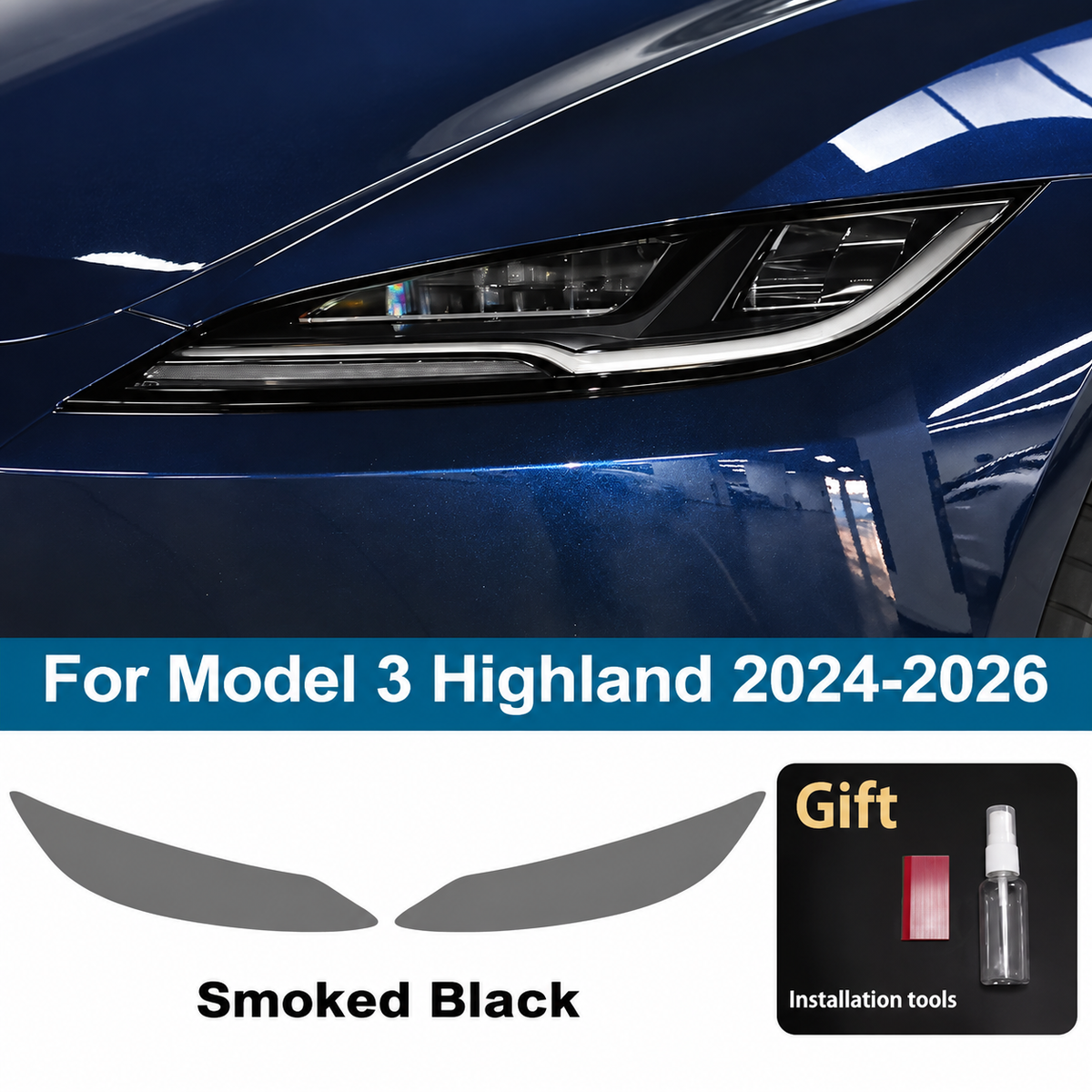 Pre-Cut Smoked Headlight Tint for Tesla Model 3 Highland (2024–2026)